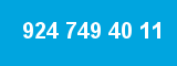 924 749 40 11